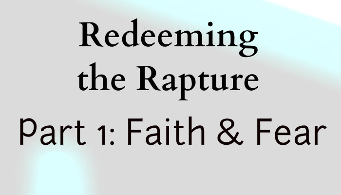 01 Redeeming Rapture p1